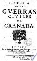 Historia De Las Gverras Civiles De Granada