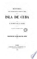 Historia fisica, economico-politica, intelectual y moral de la isla de Cuba