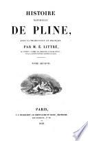Historia naturelle de Pline, avec la traduction en français par E. Littré