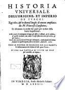 Historia universale dell'origine, et imperio de'Turchi