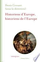 Historiens d'Europe, historiens de l'Europe