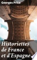 Historiettes de France et d'Espagne