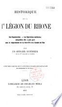Historique de la 1ère légion du Rhône