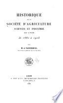 Historique de la Société d'Agriculture Sciences et Industrie de Lyon de 1880 à 1905
