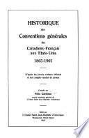 Historique des Conventions générales des Canadiens-Français aux États-Unis, 1865-1901