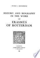 History and Biography in the Work of Erasmus of Rotterdam