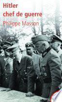 Hitler chef de guerre