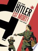 Hitler est mort ! - Tome 01