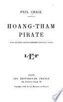 Hoang-Tham, pirate