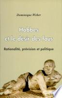 Hobbes et le désir des fous