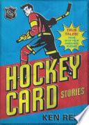 Hockey Card Stories