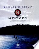Hockey : la fierté d'un peuple