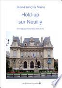 Hold-up sur Neuilly