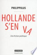 Hollande s'en va