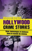 Hollywood Crime Stories