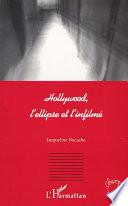 Hollywood, l'ellipse et l'infilmé
