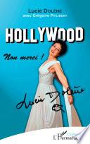 Hollywood non merci!