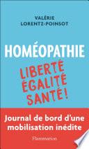 Homéopathie : Liberté, Égalité, Santé