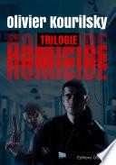 Homicide, la trilogie