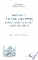 Hommage à Marie-Luce Pavia