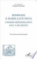 Hommage à Marie-Luce Pavia