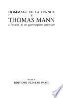 Hommage de la France à Thomas Mann à l'occasion de son quatre-vingtième anniversaire