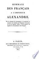 Hommage des Francois a l'empereur Alexandre