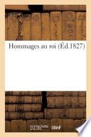 Hommages Au Roi