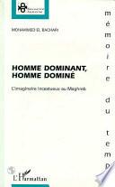 Homme dominant, homme dominé
