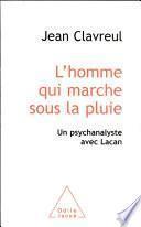 Homme qui marche sous la pluie (L')
