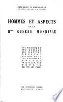 Hommes et aspects de la IIeme guerre mondiale
