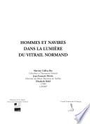 Hommes et navires dans la lumière du vitrail normand