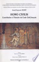 Homo Civilis. Tome I et II