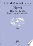 Homo. Histoire plurielle d'un genre très singulier
