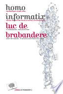 Homo Informatix