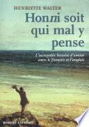 Honni soit qui mal y pense