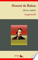 Honoré de Balzac : Oeuvres complètes et annexes (annotées,illustrées)