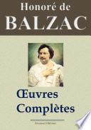 Honoré de Balzac : Oeuvres complètes — 115 titres La Comédie humaine (Nouvelle édition enrichie)