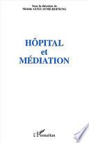 HÔPITAL ET MÉDIATION