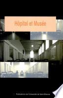 Hôpital et musée