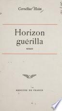 Horizon guérilla