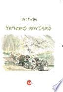 Horizons Incertains