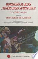 Horizons marins, itinéraires spirituels : Ve-XVIIIe siècles (1)