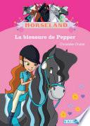 Horseland - La blessure de Pepper