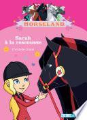 Horseland - Sarah à la rescousse
