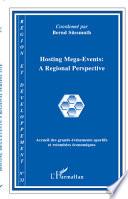 Hosting Mega-Events : a Regional Perspective