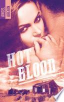 Hot blood