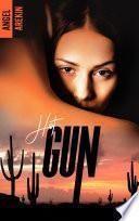Hot Gun