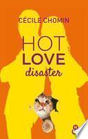 Hot Love Disaster