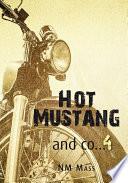Hot Mustang and co... 4